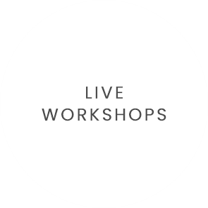Live Workshops